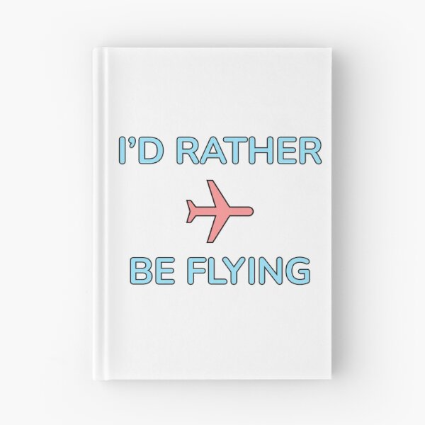 Item preview, Id Rather Be At A Flying designed and sold by Inspirationmotivation.