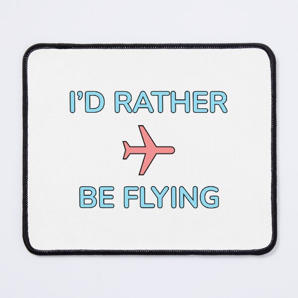 Item preview, Id Rather Be At A Flying designed and sold by Inspirationmotivation.