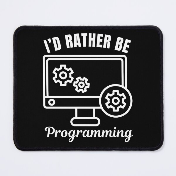 Item preview, I'd rather be programming, programmer job lovers designed and sold by NBSStore.