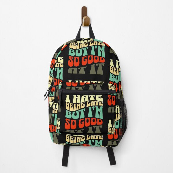 Item preview, I Hate Being Late But I'm So Good At It : A Punctually Challenged Confession designed and sold by NexaArts.