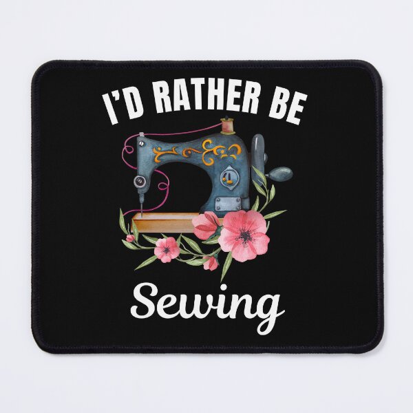 Item preview, I'd rather be sewing, knitting hobby lovers designed and sold by NBSStore.