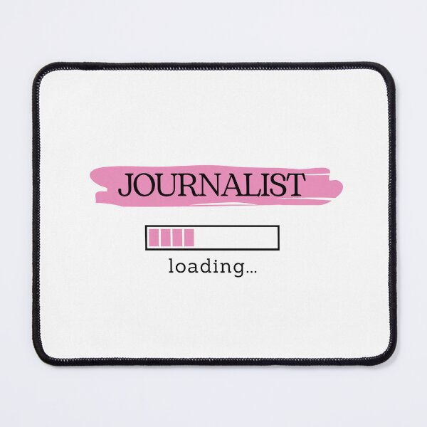 Item preview, Pink Journalist Loading | Gift for Journalism Student designed and sold by PakoArtStudio.