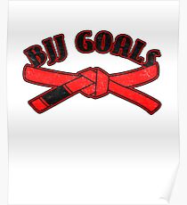 BJJ Goals Red Belt Poster