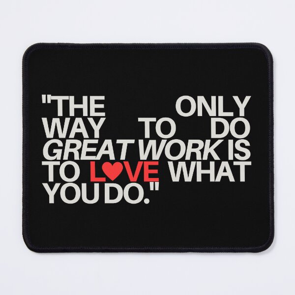 Item preview, "The only way to do great work is to love what you do." - Seneca Stoic Quote designed and sold by Bananobanini.