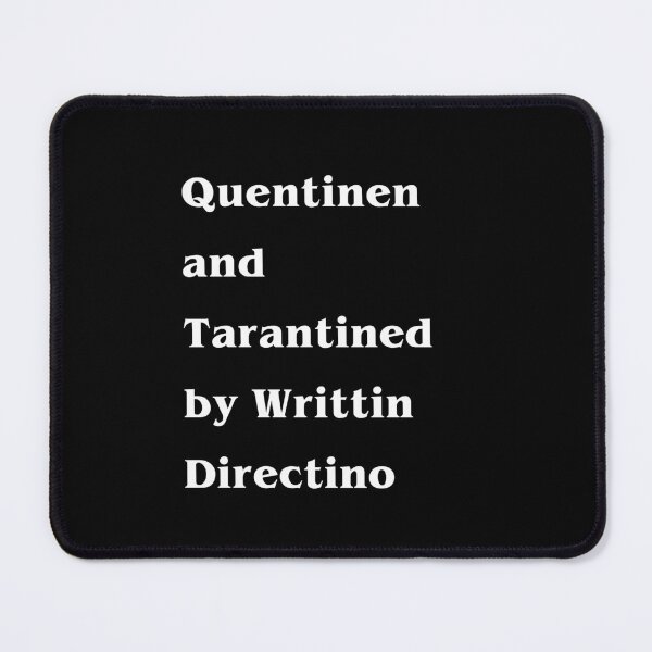 Item preview, Quentinen and Tarantined by Writtin Directino designed and sold by CyberArtistOne.