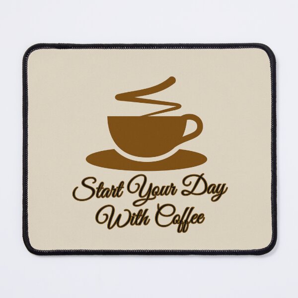 Item preview, Start Your Day With Coffee designed and sold by Nunaprettyshop.