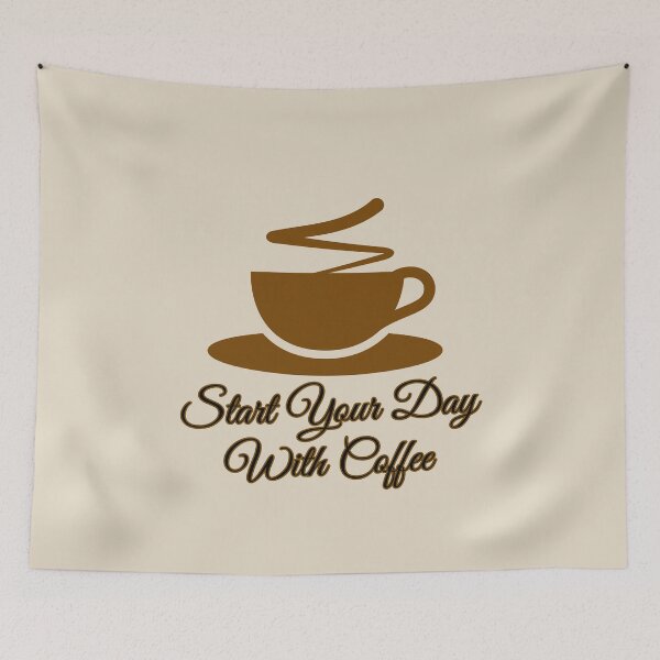 Item preview, Start Your Day With Coffee designed and sold by Nunaprettyshop.