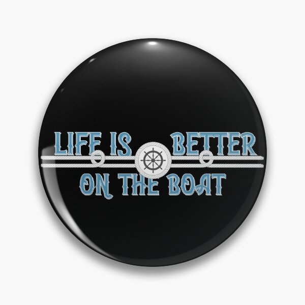 Item preview, Life Is Better On The Boat - Captain Life  designed and sold by EmiAndMike.