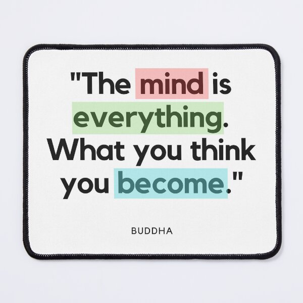 Item preview, "The mind is everything. What you think you become." - Buddha Quote designed and sold by Bananobanini.