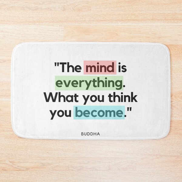 Item preview, "The mind is everything. What you think you become." - Buddha Quote designed and sold by Bananobanini.