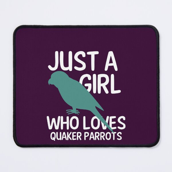 Item preview, just a girl who loves quaker parrots designed and sold by Ouzgane.
