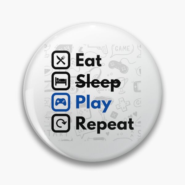 Item preview, Eat Sleep Play Repeat designed and sold by aipolohu.