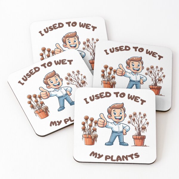 Item preview, I Used to Wet My Plants Funny Gift For Gardeners designed and sold by PapaMikeCrafts.