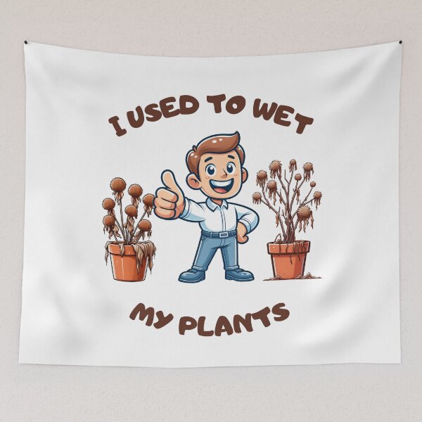 Item preview, I Used to Wet My Plants Funny Gift For Gardeners designed and sold by PapaMikeCrafts.
