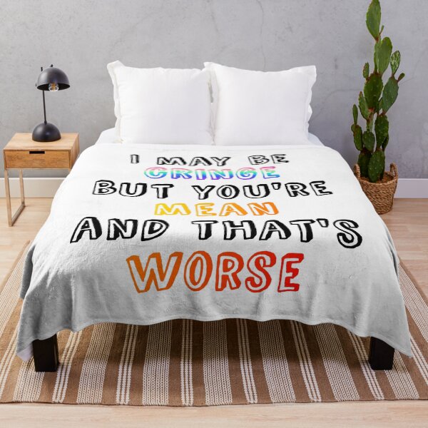 Item preview, I may be cringe but you're mean and that's worse designed and sold by wonderxwander.