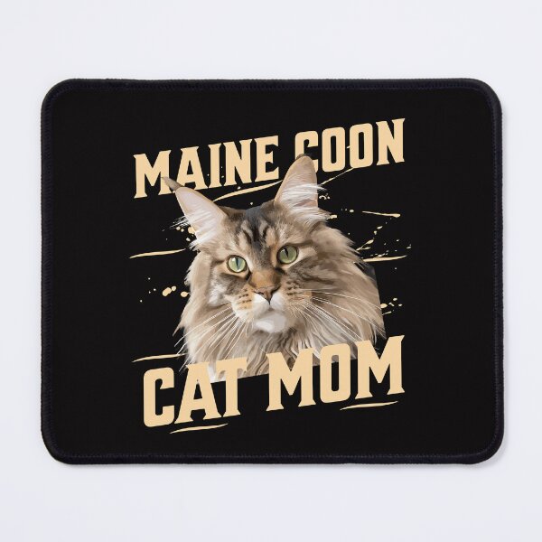 Item preview, Maine Coon Cat Mom, Maincoon Mom, Mainecoon Cat Mom designed and sold by Mariana Piana.