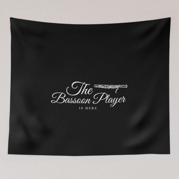 Item preview, Relax The bassoon Player Is Here designed and sold by TrendMosaic.