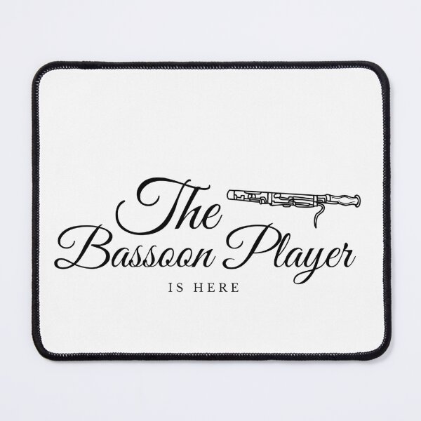 Item preview, Relax The bassoon Player Is Here designed and sold by TrendMosaic.