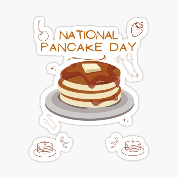 Item preview, National Pancake Day designed and sold by Simo0455.