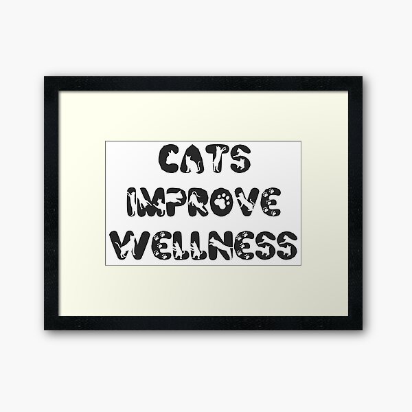 Item preview, Cats improve wellness designed and sold by Keirnyx.