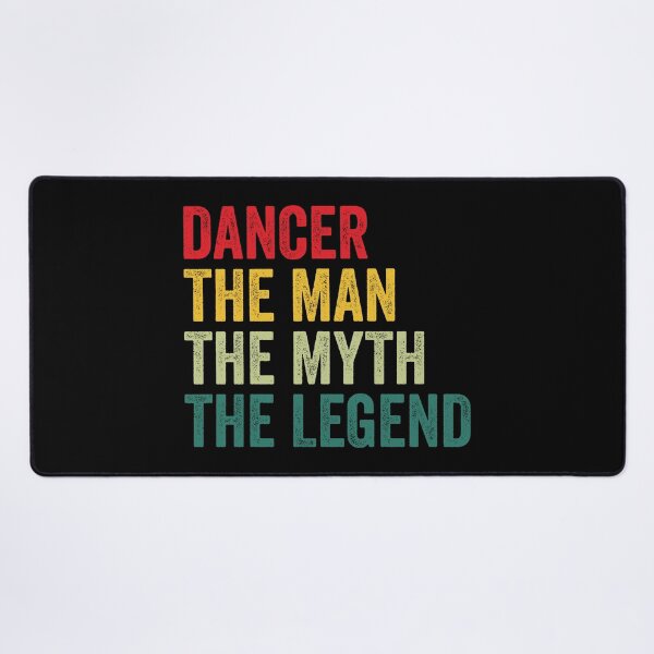 Item preview, Dancer Mens Gift, Man Myth Dancer Legend, Dancer Fathers Day designed and sold by vzrnmichsudops.