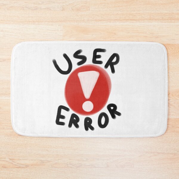 Item preview, User Error Funny Tech Support designed and sold by doodledont.