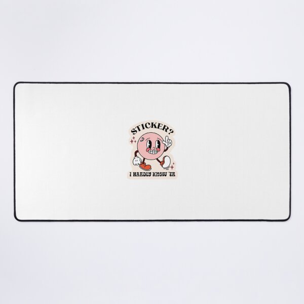 Item preview, Sticker? I hardly know ‘er designed and sold by scrambledpegs.