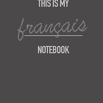 Artwork thumbnail, This is my French Language Notebook Spiral Bound by Eurolinguiste