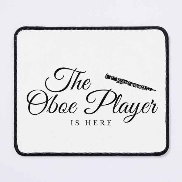 Item preview, Relax The oboe Player Is Here designed and sold by TrendMosaic.