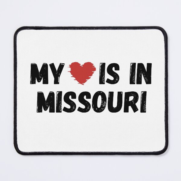 Item preview, My Love Is In Missouri designed and sold by Sarate2045.