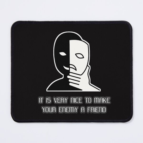 Item preview, It is very nice to make your enemy a friend designed and sold by Aiyinyangart.