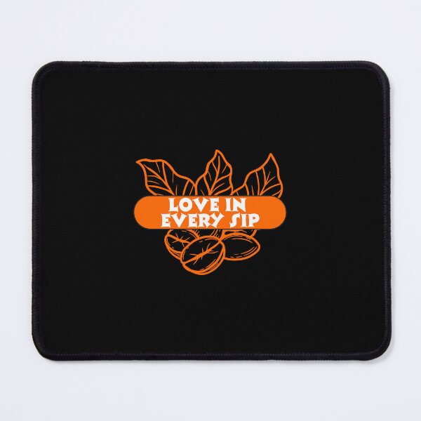 Item preview, Love in every Sip designed and sold by Saimia.