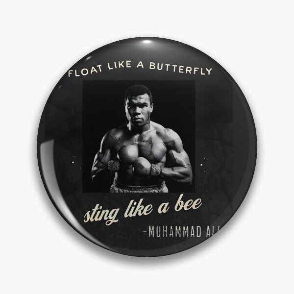 Item preview, Muhammad ali famous quote: FLOAT LIKE A BUTTERFLY, STING LIKE A BEE. designed and sold by livinken.