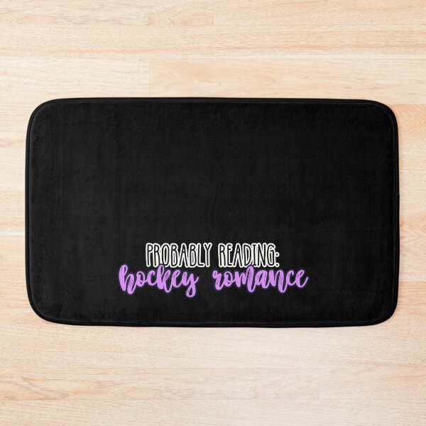 Item preview, Probably Reading Hockey Romance designed and sold by slicksquid.