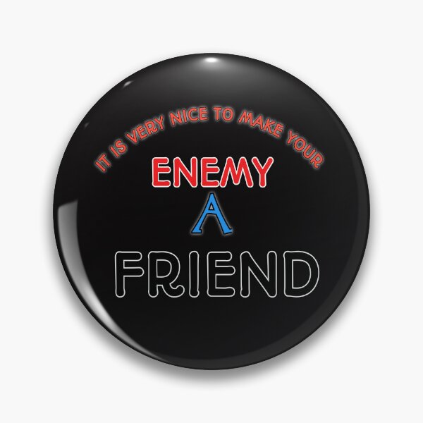 Item preview, It is very nice to make your enemy a friend designed and sold by Aiyinyangart.