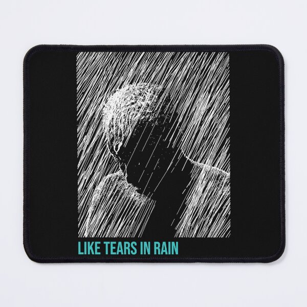 Item preview, Like tears in rain designed and sold by tronyx79.