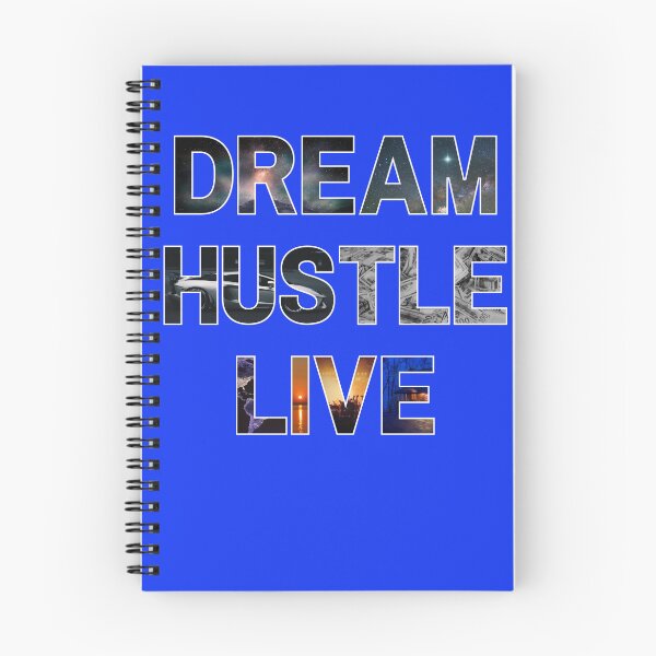Item preview, Dream Hustle Live Life designed and sold by Afterzanner.