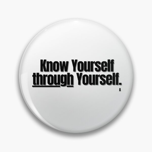 Item preview, Know Yourself through Yourself. designed and sold by Finds.