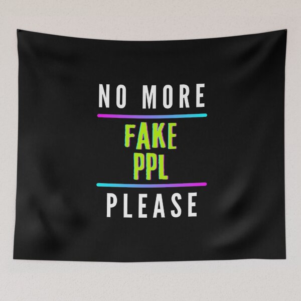 Item preview, No More Fake Ppl Please designed and sold by AImonk.