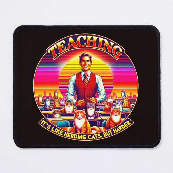 Item preview, Teaching is like herding cats but harder, funny gift for teachers designed and sold by Suhy.