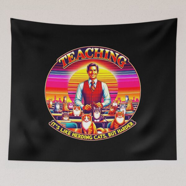 Item preview, Teaching is like herding cats but harder, funny gift for teachers designed and sold by Suhy.