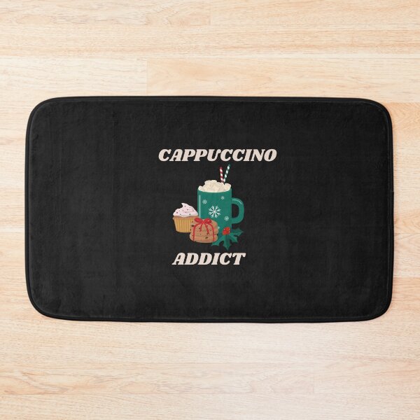 Item preview, Cute Cappuccino Addict Design designed and sold by LeesClose123.