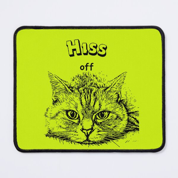 Item preview, Hiss off cat funny sarcastic cats cat lovers super cute designed and sold by BYTRINOOO.