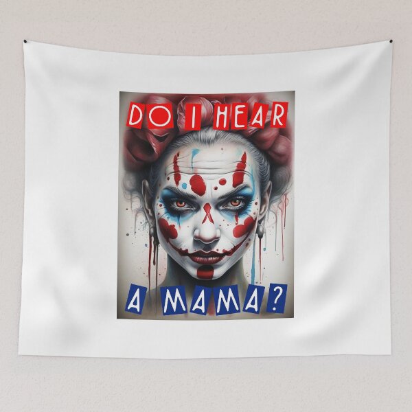 Item preview, Do I Hear A Mama; Scary Clown;  designed and sold by StickerApe.