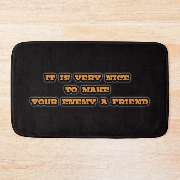 Item preview, It is very nice to make your enemy a friend designed and sold by Aiyinyangart.