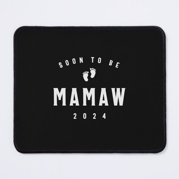 Item preview, Soon to Be Mamaw 2024 Promoted to Mamaw Est 2024 designed and sold by cidolopez.