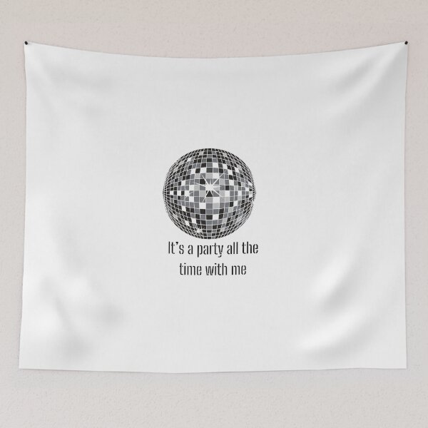Item preview, It's a party all the time designed and sold by Journey Quick.