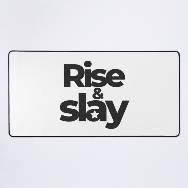 Item preview, Rise and Slay | Motivational quotes | Inspirational designed and sold by PurpleWay.