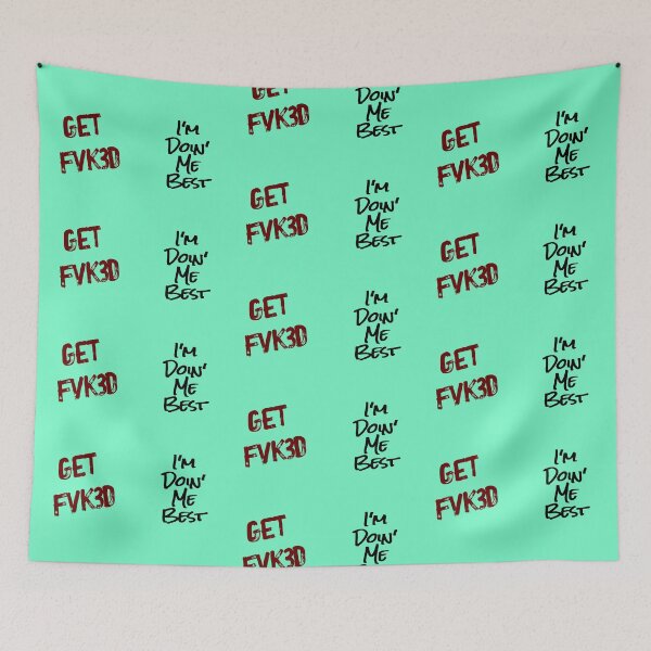 Item preview, "Get Fvk3d, I'm Doin' My Best" designed and sold by LindyLuDrew.