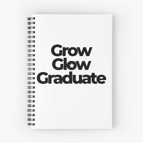 Item preview, Grow, Glow, Graduate | Motivational quotes | Inspirational designed and sold by PurpleWay.